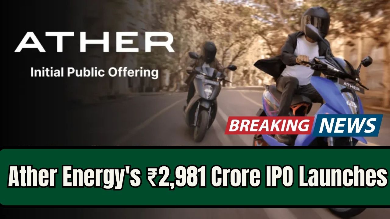 Ather Energy's ₹2,981 Crore IPO Launches; Is It Worth Investing?