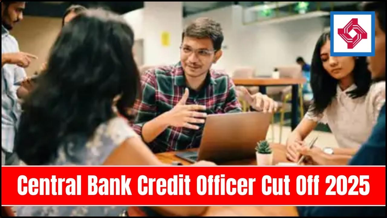Central Bank Credit Officer Cut Off 2025