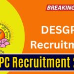 DESGPC Recruitment 2025: 315 Assistant Professor and Lecturer Vacancies — Apply Online Now!