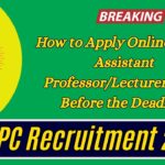 DESGPC Recruitment 2025: How to Apply Online for 315 Assistant Professor/Lecturer Posts Before the Deadline