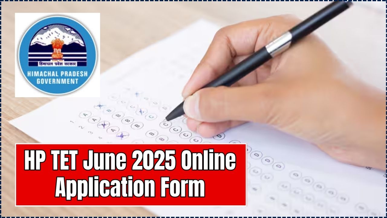 HP TET June 2025 Online Application Form
