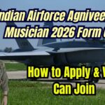 Indian Airforce Agniveervayu Musician 2026 Form OUT – How to Apply & Who Can Join