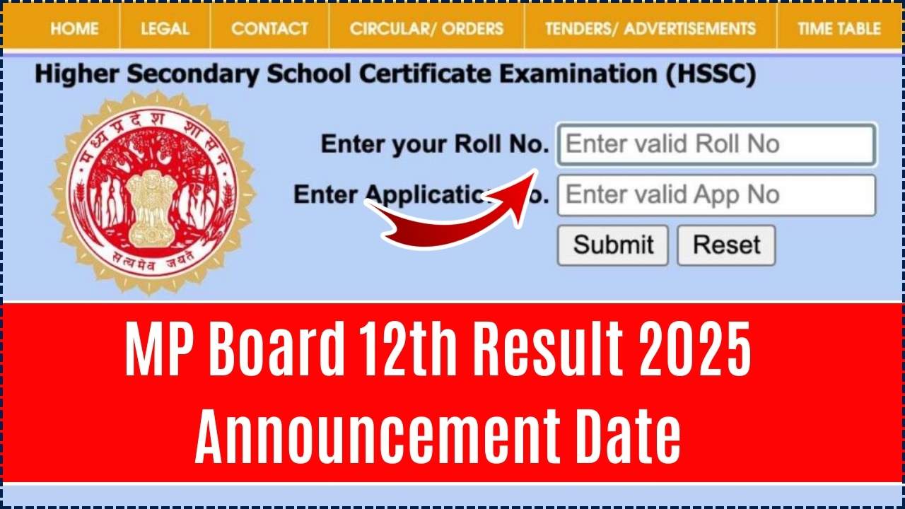 MP Board 12th Result 2025 Announcement Date