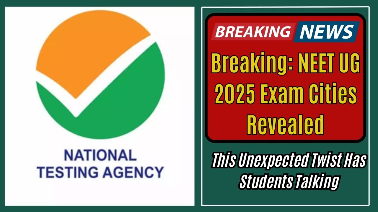Breaking: NEET UG 2025 Exam Cities Revealed—This Unexpected Twist Has Students Talking