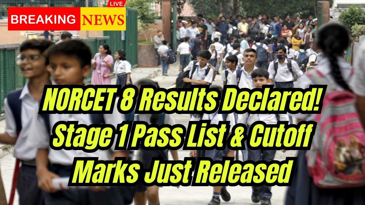 NORCET 8 Results Declared