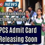 PPSC PCS Admit Card 2025 Releasing Soon—Prelims Exam Notice Expected Any Moment!