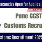 Pune Customs Recruitment 2025 Begins – Govt Vacancies Open for Application Now