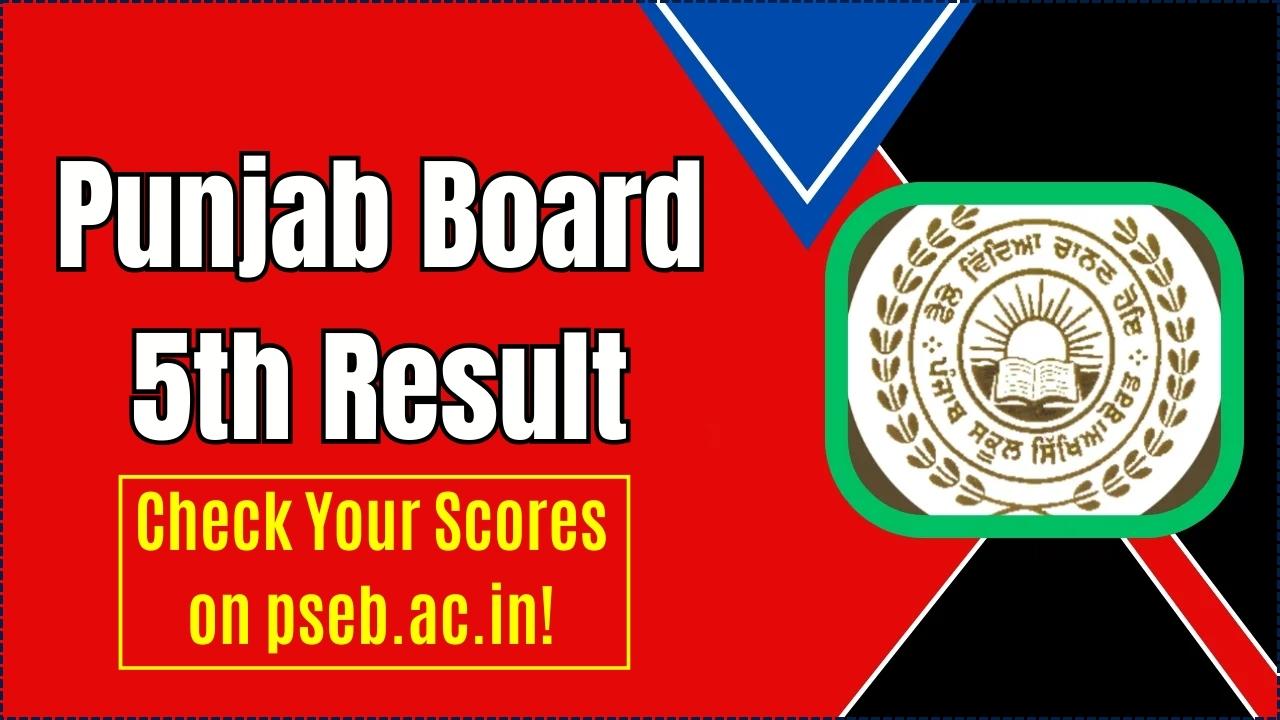 Punjab Board 5th Result