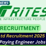RITES Ltd Recruitment 2025 Begins: High-Paying Engineer Jobs Open—Are You Eligible?