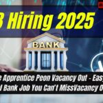 RNSB Hiring 2025: Apprentice Peon Vacancy Out – Easy Entry-Level Bank Job You Can’t Miss