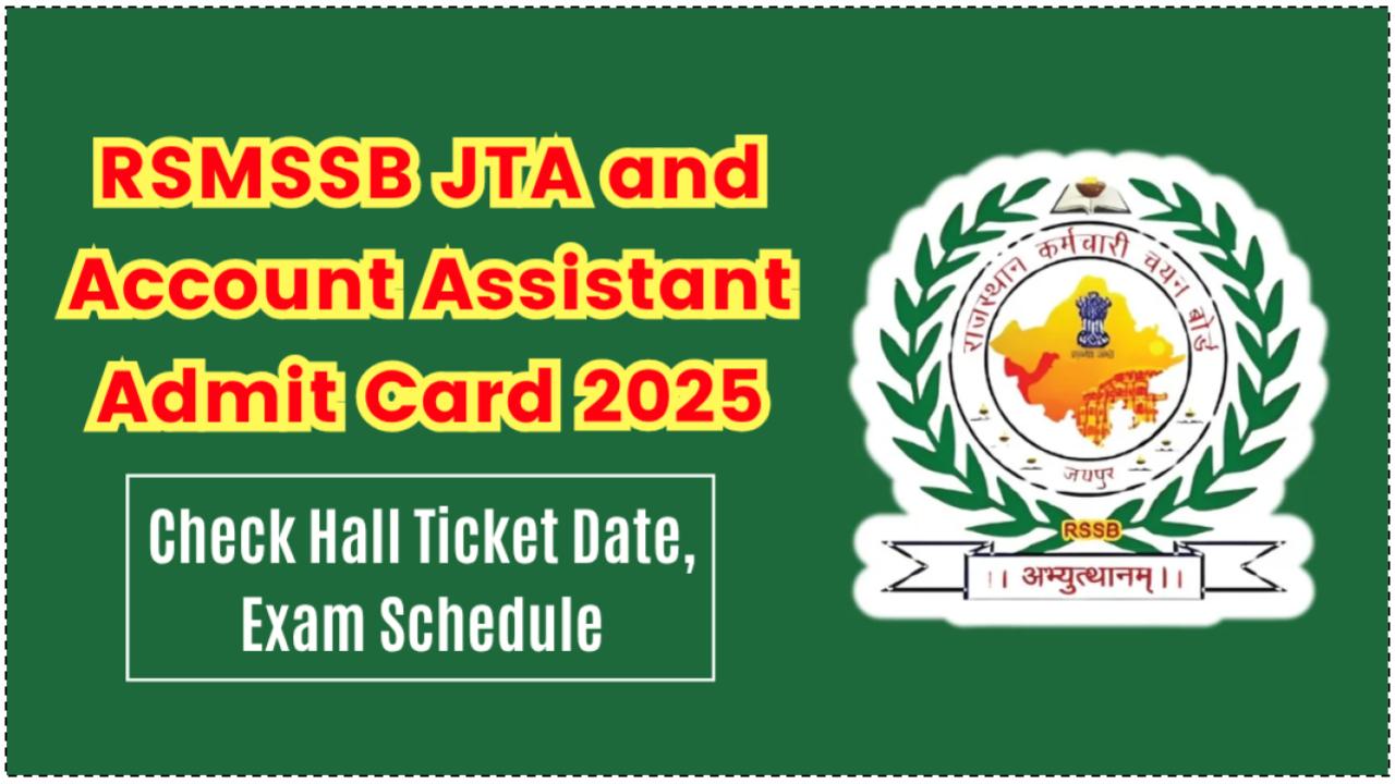 RSMSSB JTA and Account Assistant Admit Card 2025