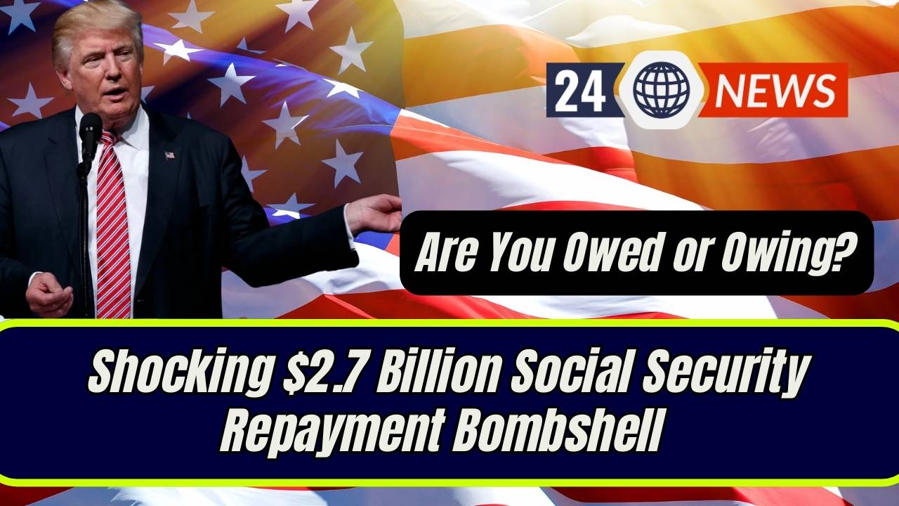 Shocking $2.7 Billion Social Security Repayment Bombshell – Are You Owed or Owing?