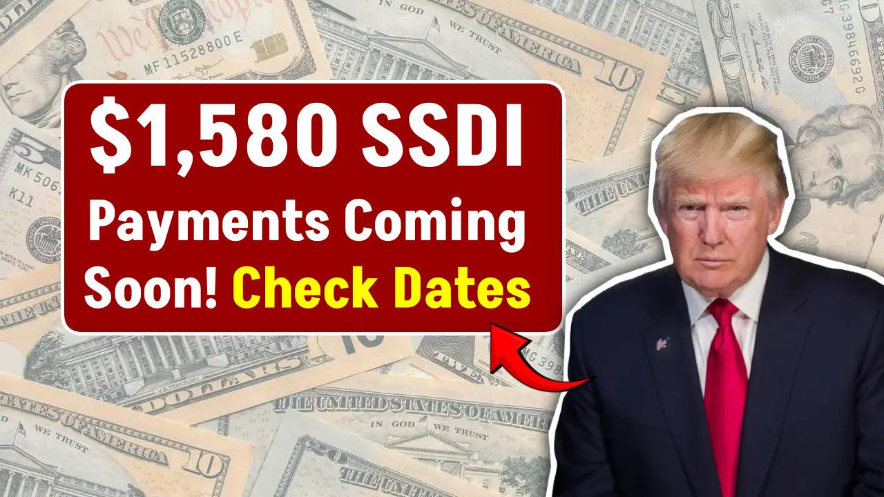 Alert: $1,580 SSDI Payments Are Coming—Full April & May 2025 Schedule Inside