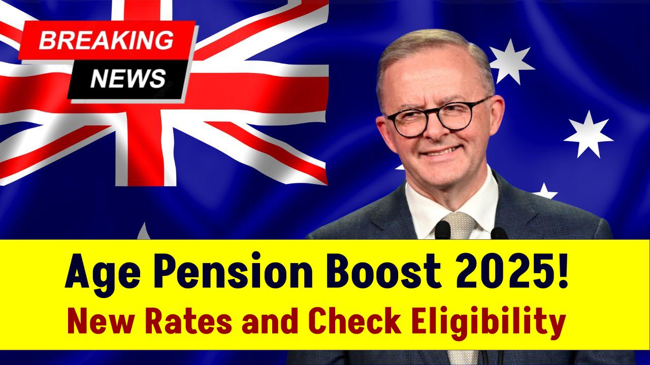 Australia Pension Boost 2025: New Rates, Income Thresholds, and Full Eligibility Guide