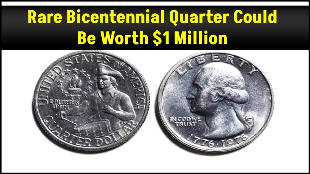 Could Your Pocket Hold a $1 Million Coin? How to Spot This Rare Bicentennial Quarter 1 Could Your Pocket Hold a $1 Million Coin? How to Spot This Rare Bicentennial Quarter