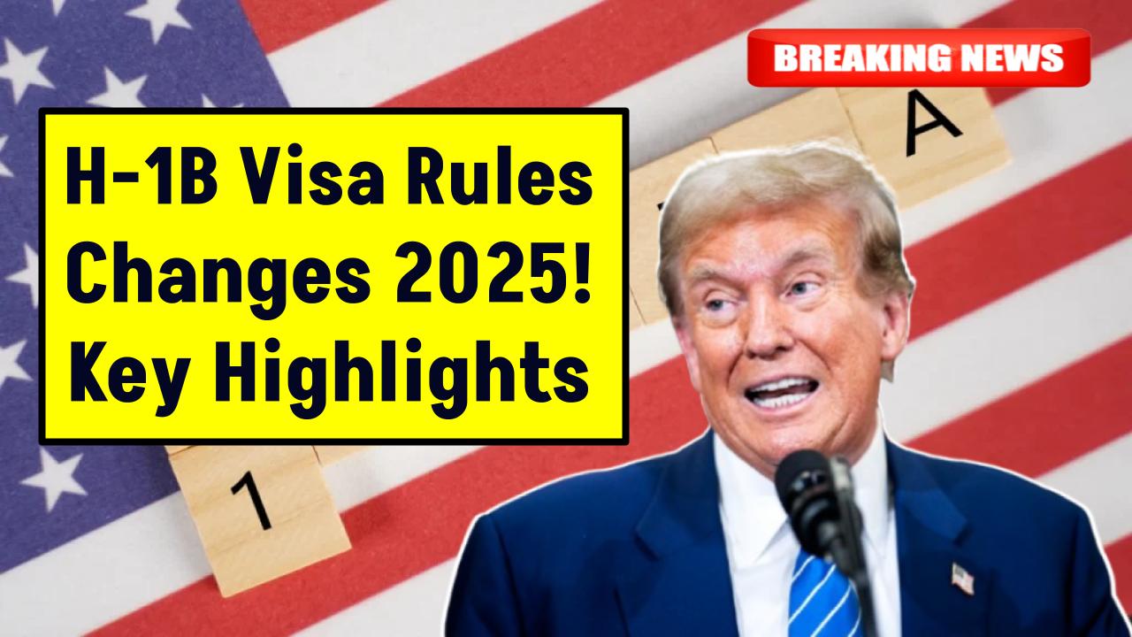 H-1B Visa Updates 2025: New Rules, Application Tips, and Critical Highlights Explained