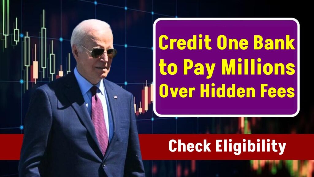 Hidden Fees Exposed: Credit One Bank's Massive Settlement – Claim Your Share Today! 1 Hidden Fees Exposed: Credit One Bank's Massive Settlement – Claim Your Share Today!