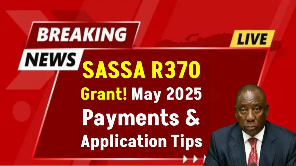 How to Apply for the SASSA SRD Grant in May 2025: Eligibility, Payment Dates, and Step-by-Step Guide