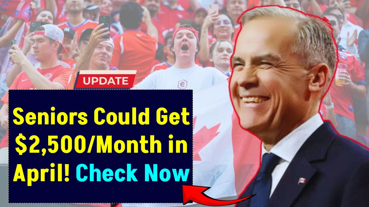 Seniors Alert: $2,500 Monthly CRA Deposit Incoming – Check Eligibility Now