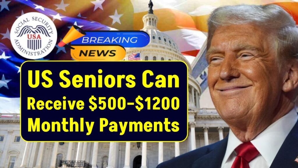 US Seniors Can Receive $500–$1200 Monthly Payments: Check Eligibility Criteria and Application Process 1 US Seniors Can Receive $500–$1200 Monthly Payments: Check Eligibility Criteria and Application Process