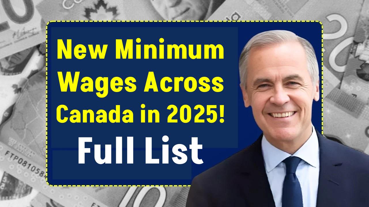 Which Provinces Are Raising Wages in 2025? Canada’s Minimum Pay Update Is Here