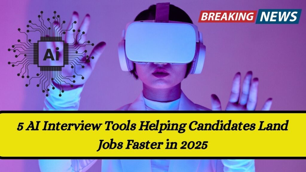 5 AI Interview Tools Helping Candidates Land Jobs Faster in 2025 1 5 AI Interview Tools Helping Candidates Land Jobs Faster in 2025