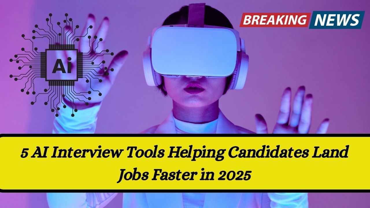 5 AI Interview Tools Helping Candidates Land Jobs Faster in 2025