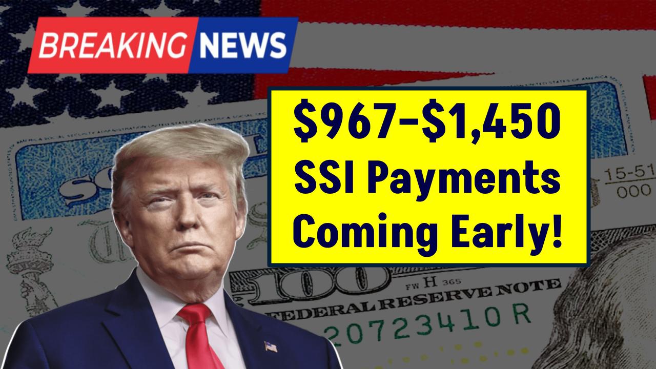 $967–$1,450 SSI Payments Coming in May – Check New Payment Timeline!