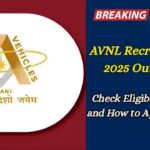 AVNL Recruitment 2025 Out Now – Check Eligibility, Posts, and How to Apply Today