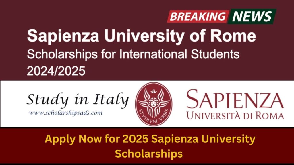 Apply Now for 2025 Sapienza University Scholarships — Check Eligibility Criteria and Application Process! 1 Apply Now for 2025 Sapienza University Scholarships — Check Eligibility Criteria and Application Process!