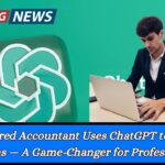 Chartered Accountant Uses ChatGPT to Ace CA Exams — A Game-Changer for Professionals