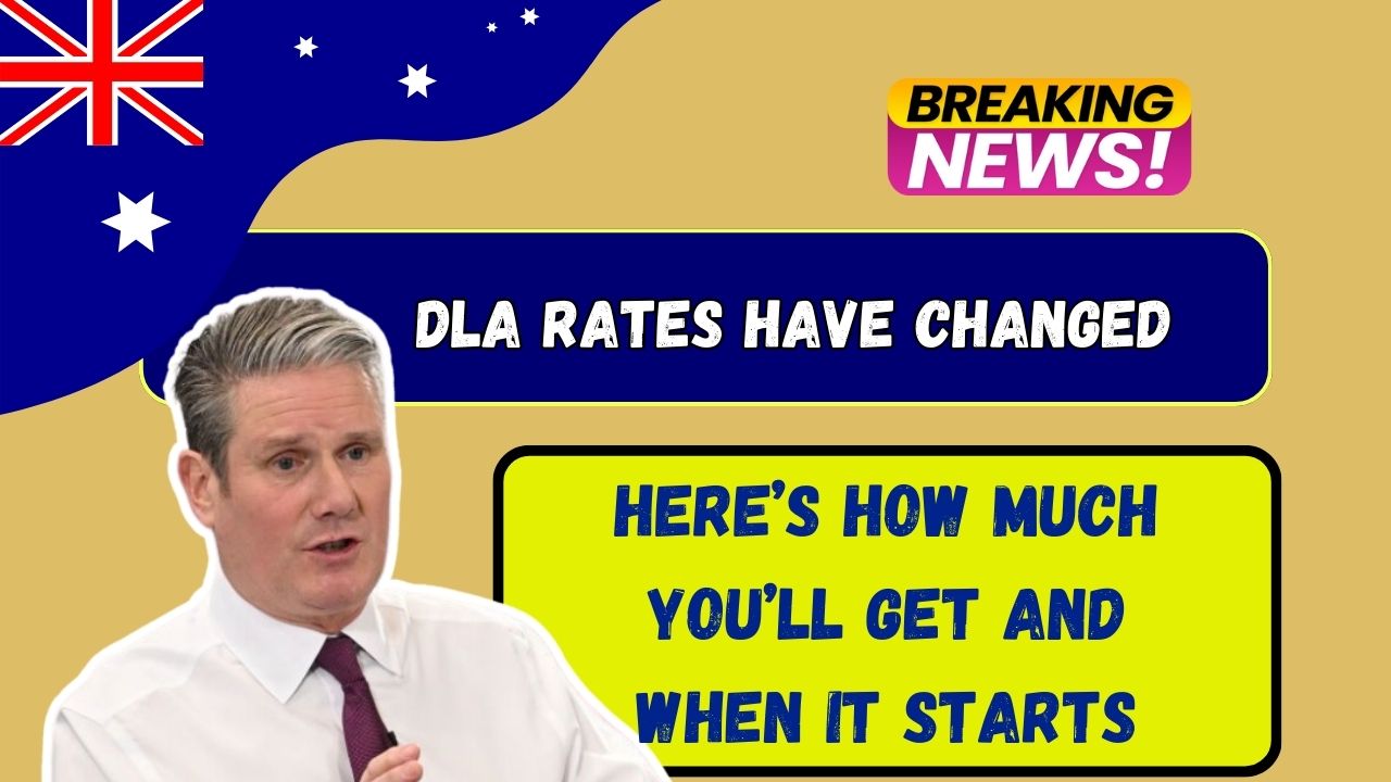 DLA Rates Have Changed; Here’s How Much You’ll Get and When It Starts
