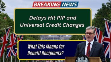 Delays Hit PIP and Universal Credit Changes — What This Means for Benefit Recipients?