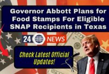 Governor Abbott Plans for Food Stamps For Eligible SNAP Recipients in Texas: Check Latest Official Updates!