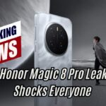 Honor Magic 8 Pro Leak Shocks Everyone — Snapdragon 8 Gen 4 & 200MP Camera Incoming!