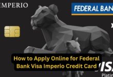 How to Apply Online for Federal Bank Visa Imperio Credit Card: Check Benefit Details!