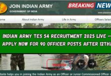 🇮🇳 Indian Army TES 54 Recruitment 2025 LIVE—Apply Now for 90 Officer Posts After 12th!