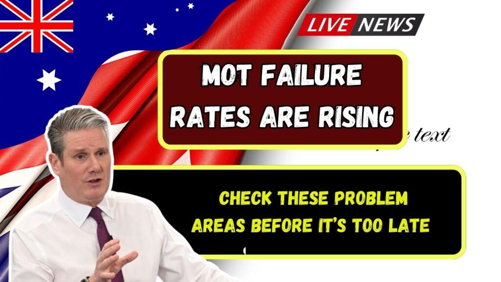 MOT Failure Rates Are Rising; Check These Problem Areas Before It’s Too Late 1 MOT Failure Rates Are Rising; Check These Problem Areas Before It’s Too Late