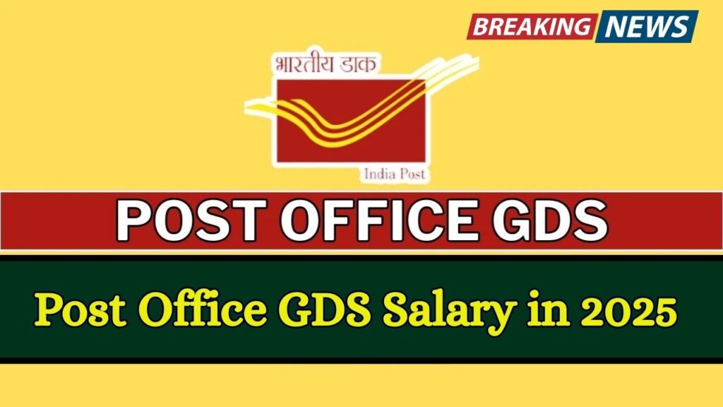 Post Office GDS Salary in 2025 – Check In-Hand Pay, Perks, and Job Profile Here 1 Post Office GDS Salary in 2025 – Check In-Hand Pay, Perks, and Job Profile Here