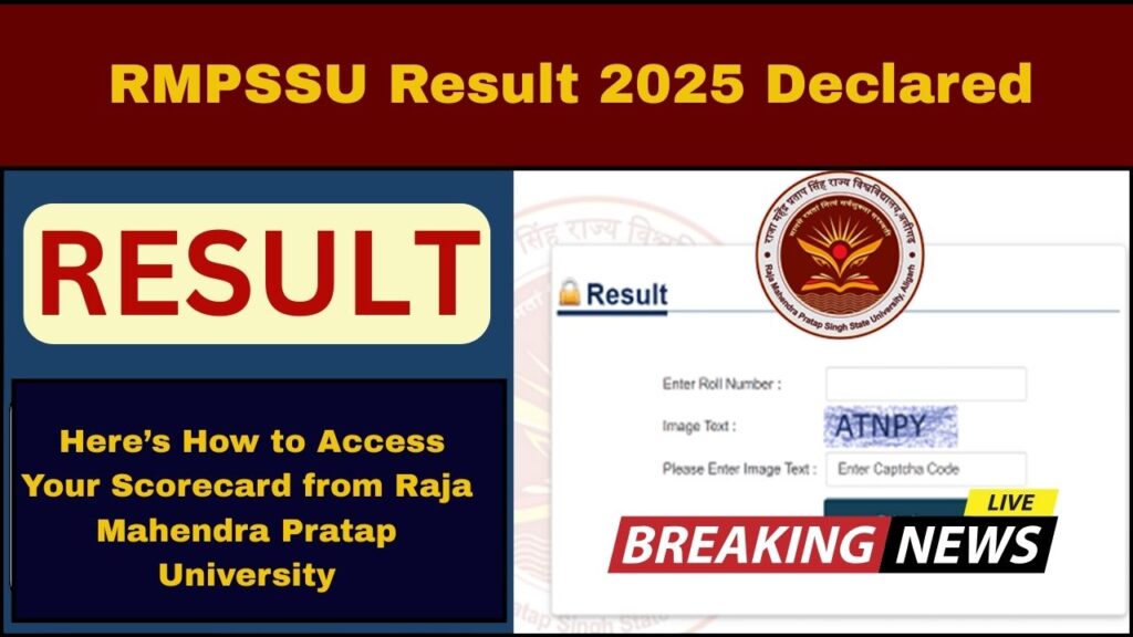 RMPSSU Result 2025 Declared – Here’s How to Access Your Scorecard from Raja Mahendra Pratap University 1 RMPSSU Result 2025 Declared – Here’s How to Access Your Scorecard from Raja Mahendra Pratap University