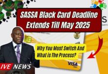 SASSA Black Card Deadline Extends Till May 2025 – Why You Must Switch And What is The Process?