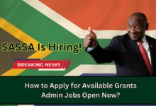 SASSA Is Hiring! How to Apply for Available Grants Admin Jobs Open Now?
