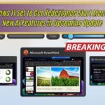 Windows 11 Set to Get Redesigned Start Menu and New AI Features in Upcoming Update