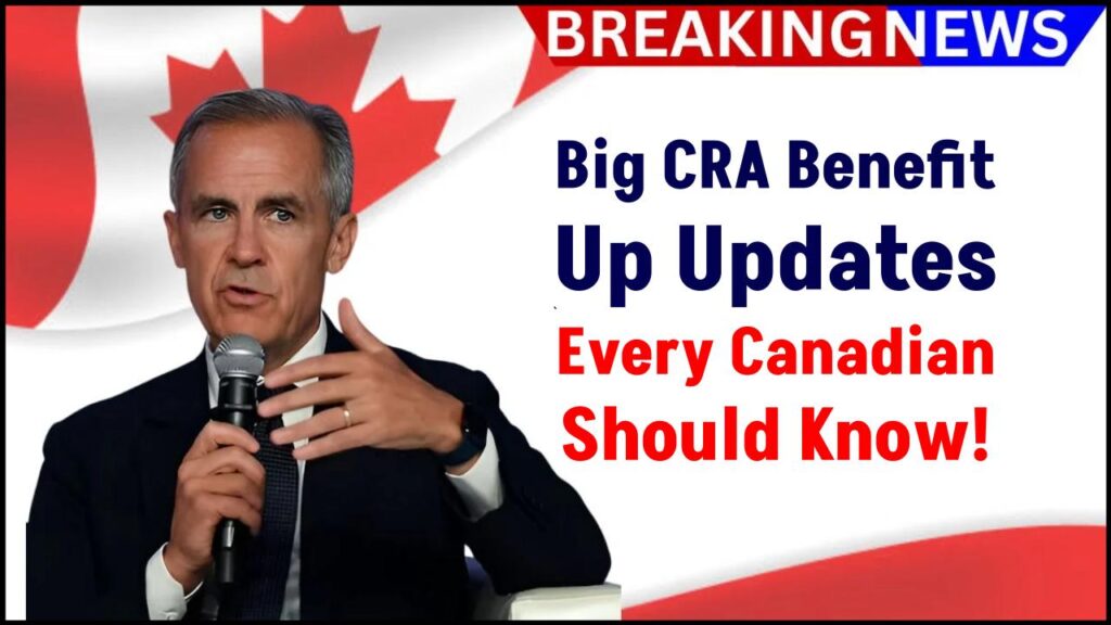 CRA Shakes Up Benefit Programs: 5 Big Changes Every Canadian Needs to Know 1 CRA Shakes Up Benefit Programs: 5 Big Changes Every Canadian Needs to Know