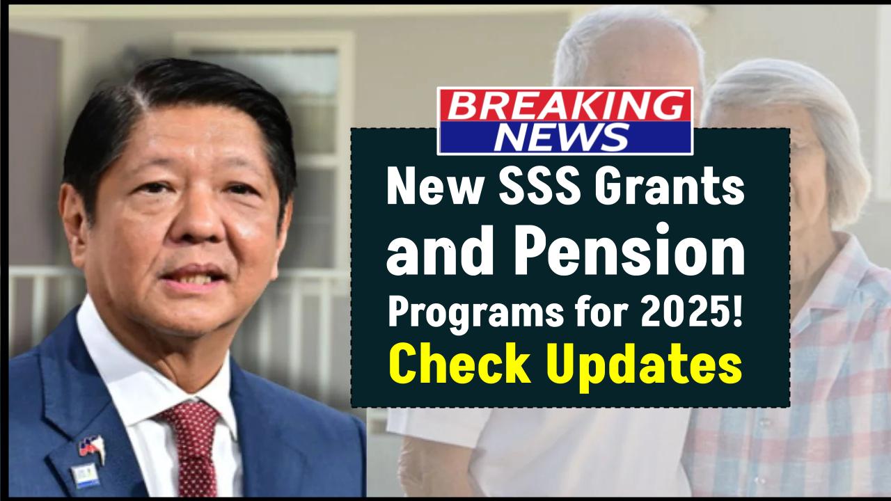 New SSS Grants and Pension Programs for 2025 – Full Eligibility List and Updates