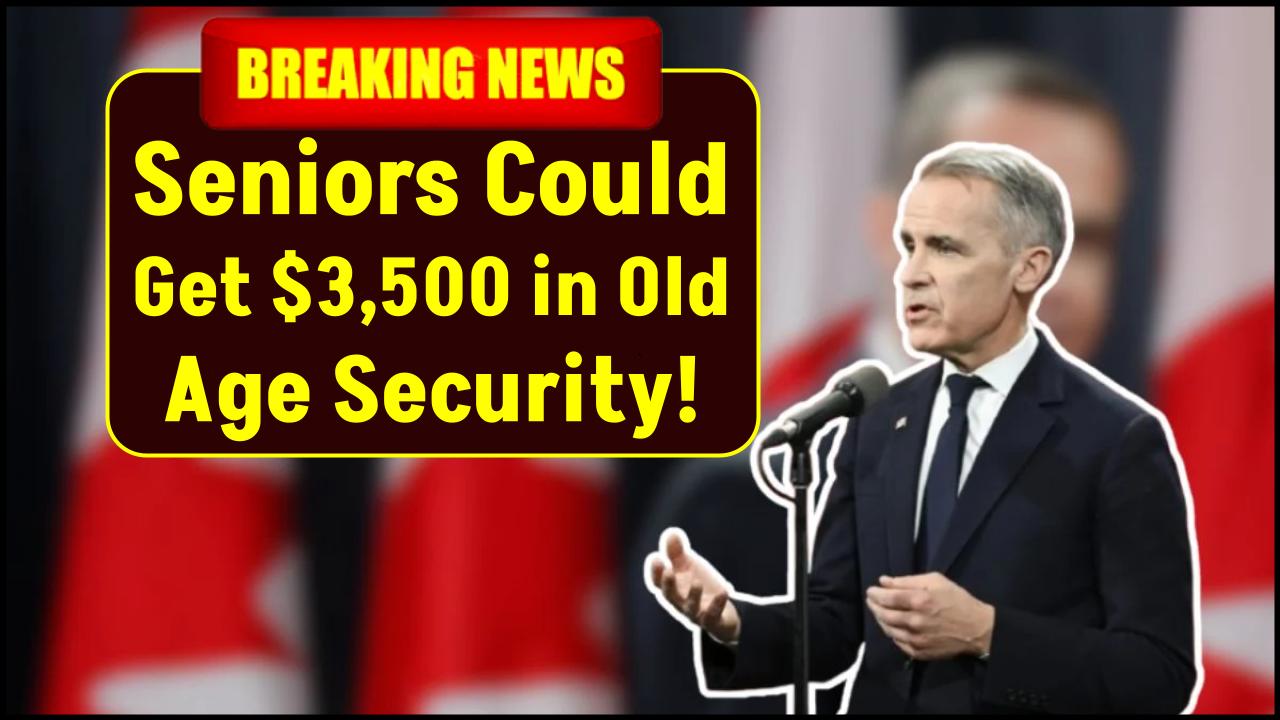 Seniors Could Get $3,500 in Old Age Security—Are You Eligible for This Massive Boost?