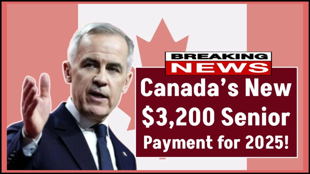 Canada’s New $3,200 Senior Payment for 2025: Who Qualifies and How to Claim It Fast 1 Canada’s New $3,200 Senior Payment for 2025: Who Qualifies and How to Claim It Fast