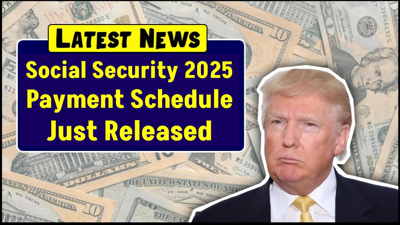 Social Security 2025 Payment Schedule Just Released—Here’s Exactly When You’ll Get Paid
