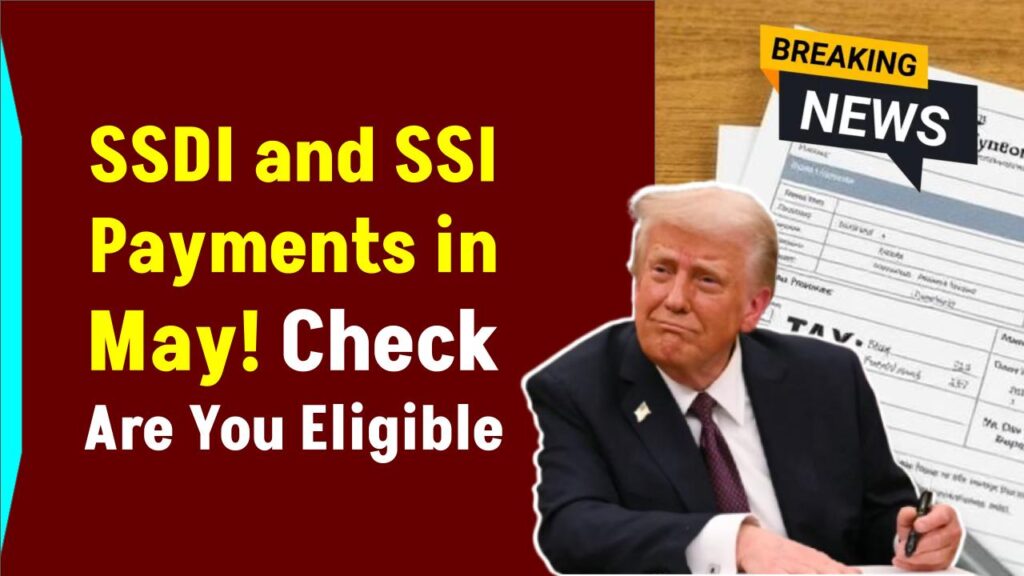 SSDI Pays $1,581 on May 2, But May 30’s $967 SSI Payment Has Stricter Rules – Are You Eligible? 1 SSDI Pays $1,581 on May 2, But May 30’s $967 SSI Payment Has Stricter Rules – Are You Eligible?